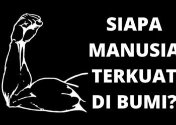 Sosok Manusia Terkuat di Bumi Menurut Rasulullah SAW dan Ciri-cirinya