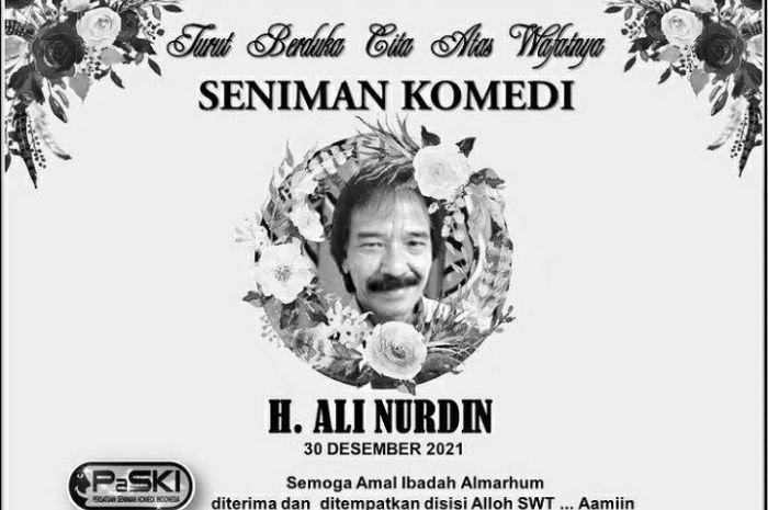 Kabar Duka, Pelawak Senior Pendiri Doyok Grup Ali Nurdin Meninggal Dunia 2 Kabar Duka, Pelawak Senior Pendiri Doyok Grup Ali Nurdin Meninggal Dunia