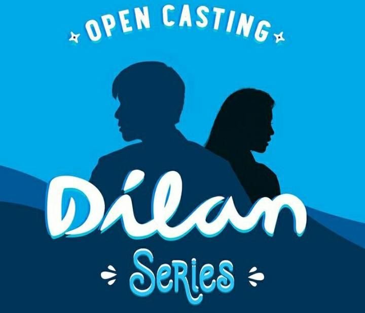 Yuk Ikutan Open Casting Pemeran Film Dilan Series, Ini Syarat dan Ketentuannya