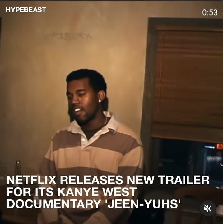 Netflix Akan Rilis Film Dokumenter Tentang Kanye West, berjudul JEEN YUHS 1 Netflix Akan Rilis Film Dokumenter Tentang Kanye West, berjudul JEEN YUHS