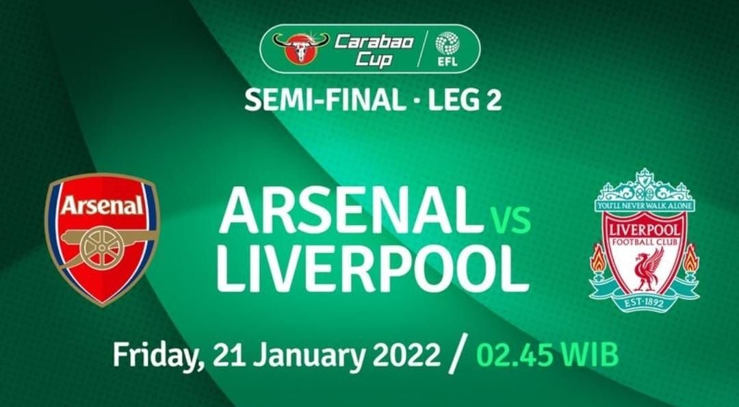Link Nonton Streaming dan Info Pemain Cedera Arsenal vs Liverpool di Leg 2 Piala Carabao Cup 2021 2022 2 Link Nonton Streaming dan Info Pemain Cedera Arsenal vs Liverpool di Leg 2 Piala Carabao Cup 2021 2022