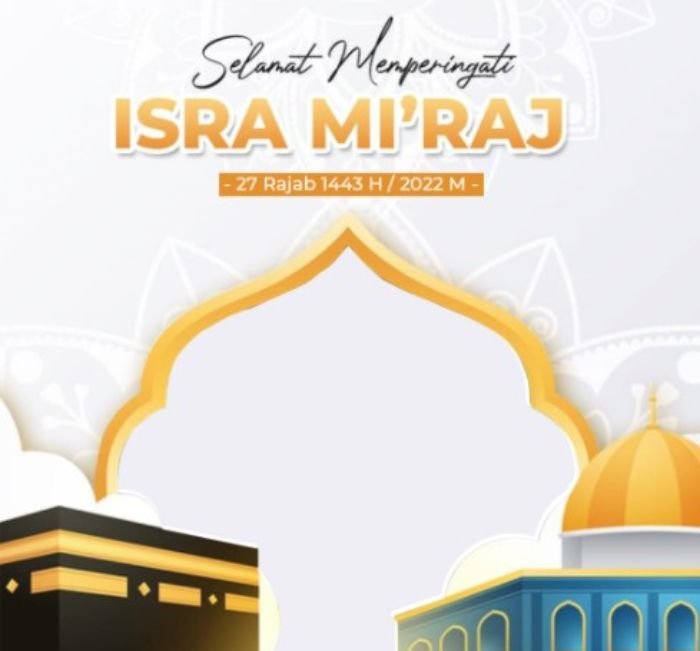 Terbaru! 25 Link Twibbon Isra Mi’raj 2022, Cocok Dibagikan di Media Sosial Secara Gratis