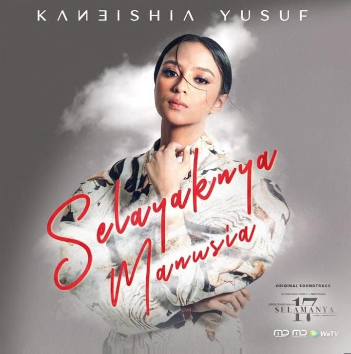 Lirik Lagu 'Selayaknya Manusia' Oleh Kaneishi Yusuf, Original Soundtrack Series 17 Selamanya 10 Lirik Lagu 'Selayaknya Manusia' Oleh Kaneishi Yusuf, Original Soundtrack Series 17 Selamanya