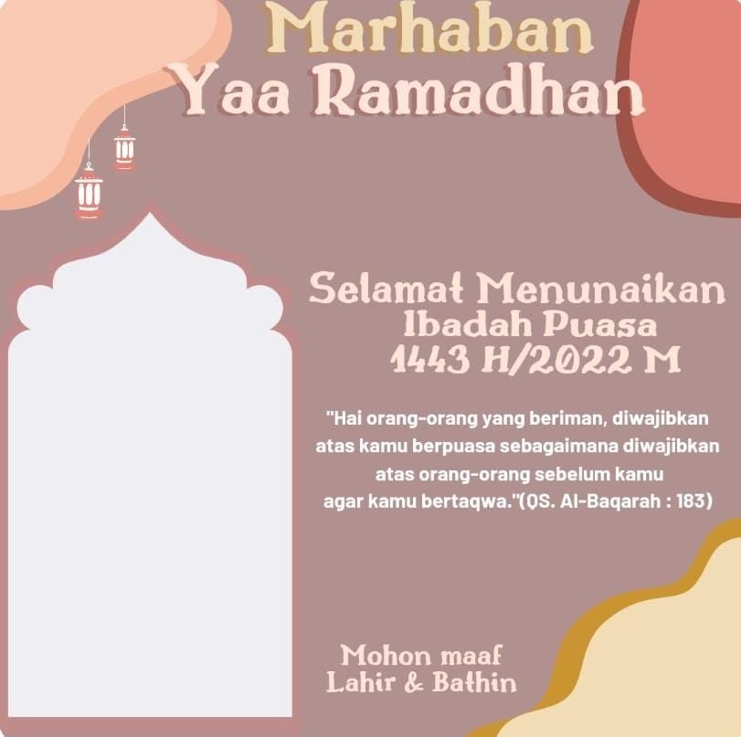 20 Link Twibbon Rayakan Ramadhan 1443 H 2022 M Menarik dan Berikut Cara Mudah Membuatnya