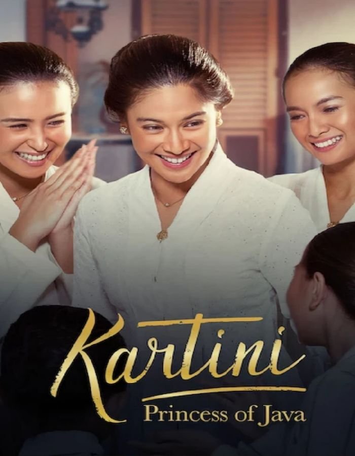 Link Nonton Film Kartini Princess of Java, Cocok Ditonton di Momen Peringatan Hari Kartini 2022 2 Link Nonton Film Kartini Princess of Java, Cocok Ditonton di Momen Peringatan Hari Kartini 2022