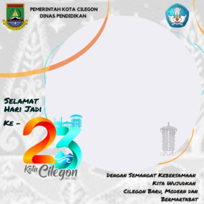 Klik Disini! 10 Link Twibbon Hari Jadi Kota Cilegon ke-23 Desain Menarik dan Keren, Cocok Dibagikan di Medsos 1 Klik Disini! 10 Link Twibbon Hari Jadi Kota Cilegon ke-23 Desain Menarik dan Keren, Cocok Dibagikan di Medsos