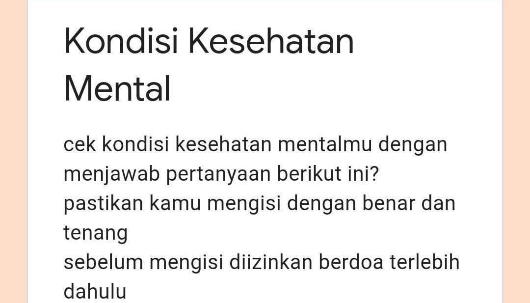 Penasaran Atau Mau Coba Kembali? Berikut Link Google Form Tes Kesehatan Mental yang Lagi Diburu Orang
