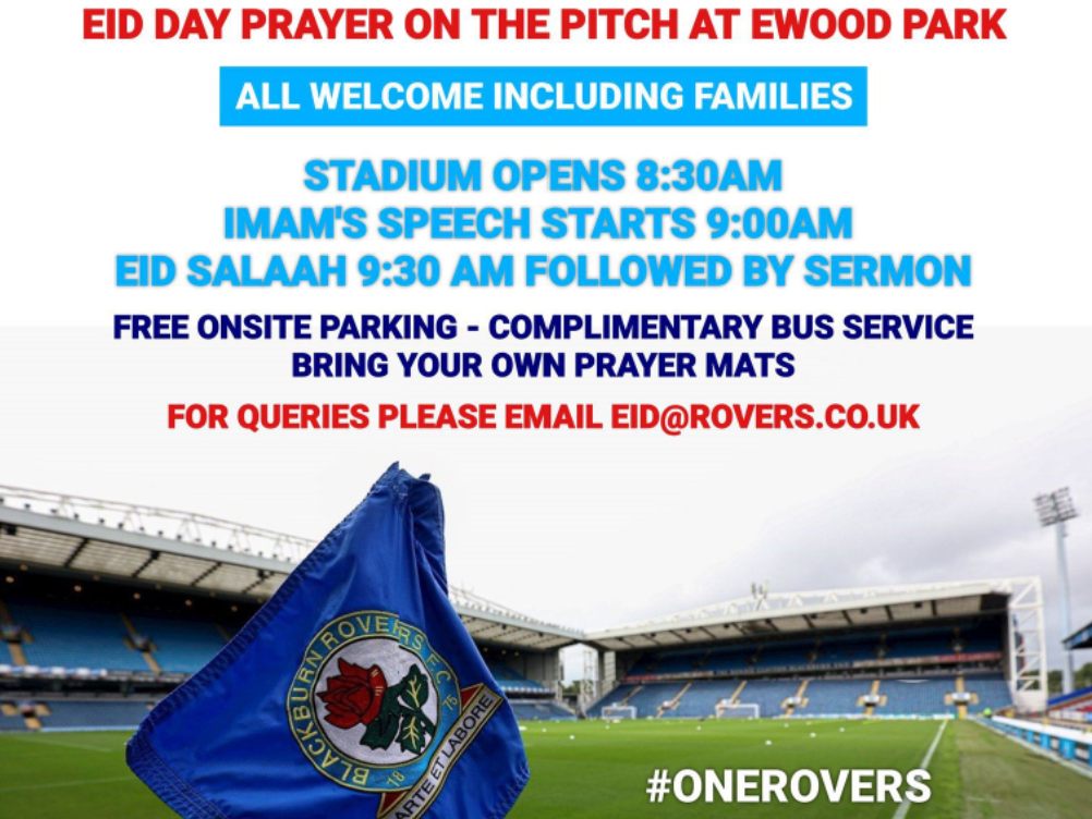 Blackburn Rovers FC Mengundang Masyarakat untuk Shalat Idul Fitri 1443 H di Stadionnya