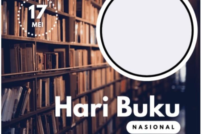GRATIS! Kumpulan Link Twibbon Hari Buku Nasional 2022, Pacu Semangat Baca Generasi Indonesia 7 GRATIS! Kumpulan Link Twibbon Hari Buku Nasional 2022, Pacu Semangat Baca Generasi Indonesia