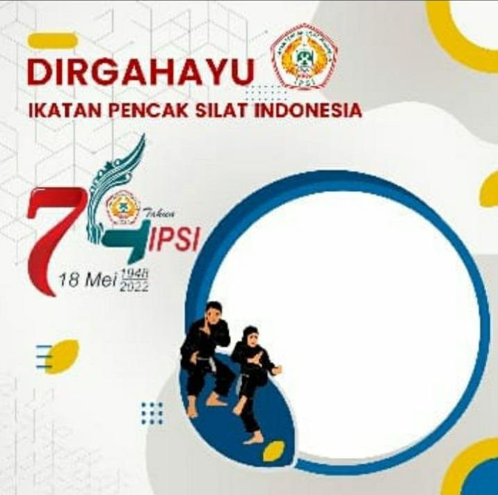 9 Link Twibbon Dirgahayu ke 74 IPSI, Desain Petarung dan Pendekar, Cocok Jadikan Foto Profil Medsos