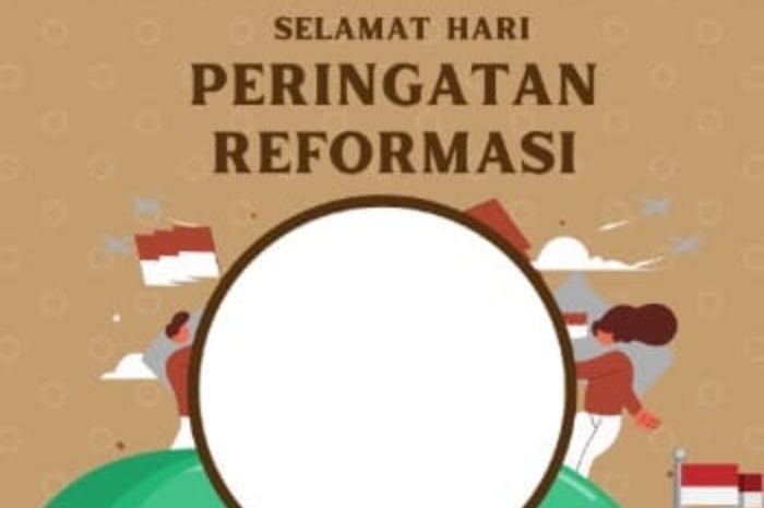 Tinggal Dipilih! 10 Link Twibbon Hari Peringatan Reformasi 2022 Gratis dan Paling Banyak Dicari