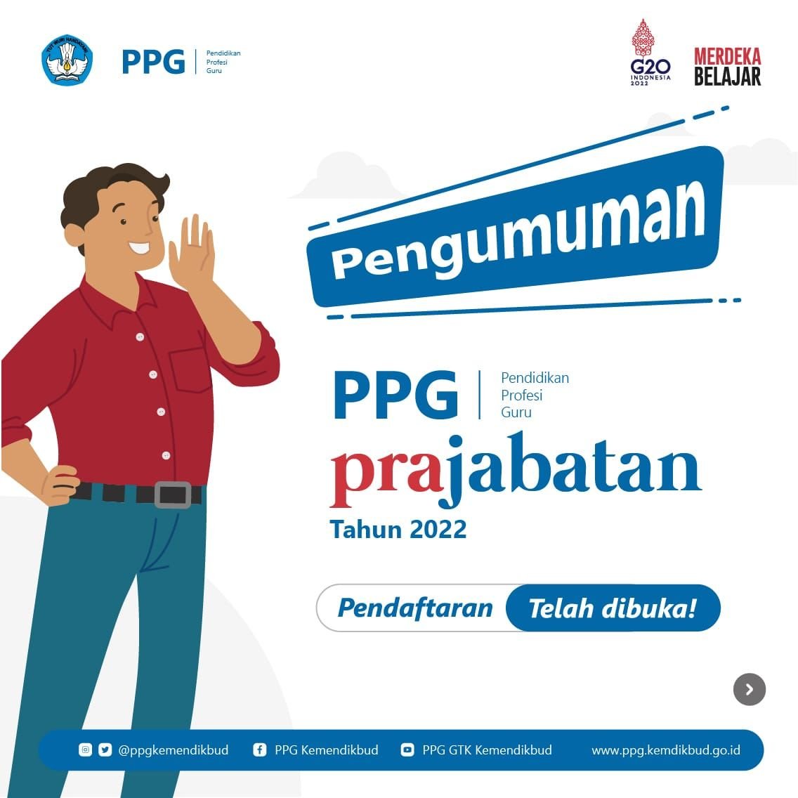 Pengumuman Seleksi Calon Mahasiswa PPG Prajabatan Tahun 2022