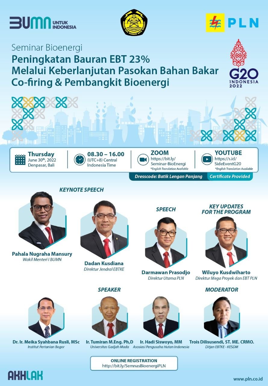 Kejar Target Bauran EBT 23 Persen, Simak Seminar Bioenergi PLN di Sini 1 Kejar Target Bauran EBT 23 Persen, Simak Seminar Bioenergi PLN di Sini