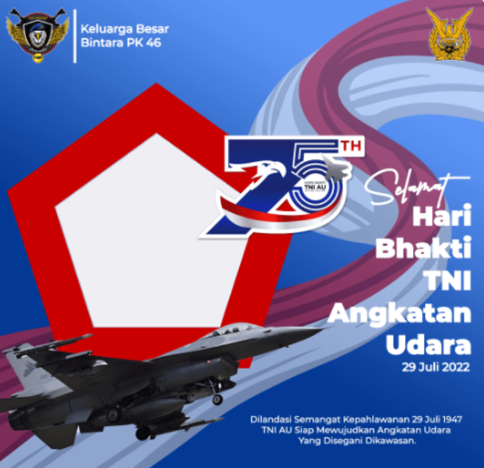 20 Link Twibbon Hari Bhakti TNI AU ke-75 Tahun 2022, Desain Elegan, Gagah dan Kekinian 2 20 Link Twibbon Hari Bhakti TNI AU ke-75 Tahun 2022, Desain Elegan, Gagah dan Kekinian