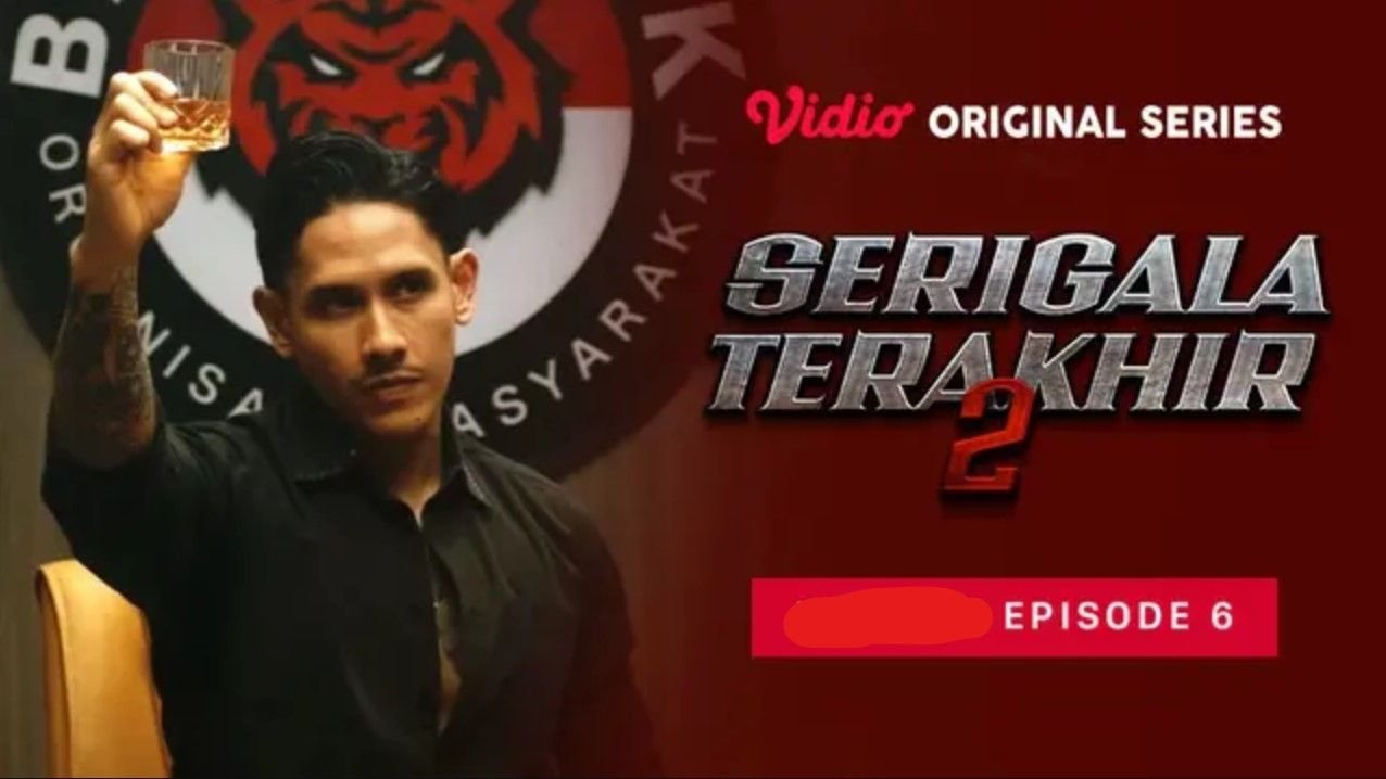 BARU! Link Nonton Serigala Terakhir 2 Episode 6 Full HD, Balabadik Diambil Alih Reno