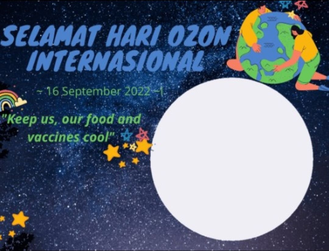 Download Gratis! 10 Link Twibbon Hari Ozon Internasional 2022 Desain Menarik, Cocok Dibagikan di Medsos 9 Download Gratis! 10 Link Twibbon Hari Ozon Internasional 2022 Desain Menarik, Cocok Dibagikan di Medsos