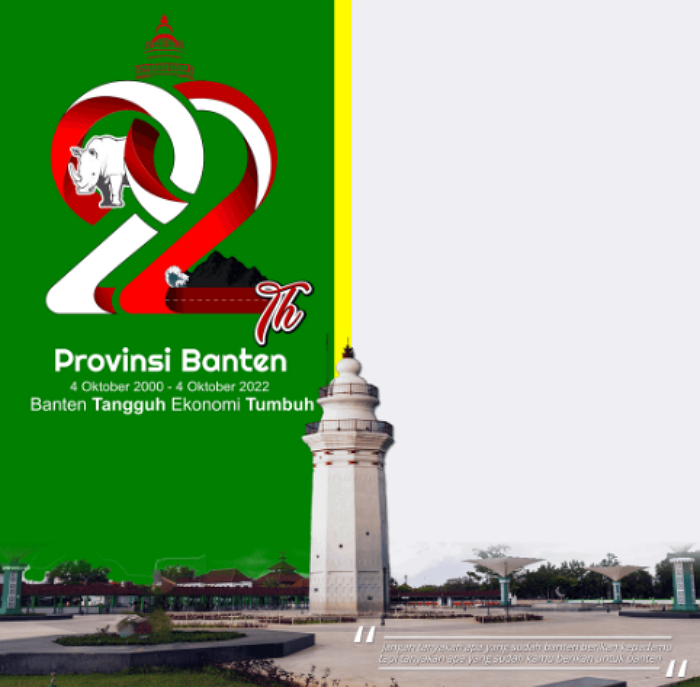 10 Link Twibbon HUT Provinsi Banten ke 22 Tahun 2022, Desain Elegan dan Kekinian