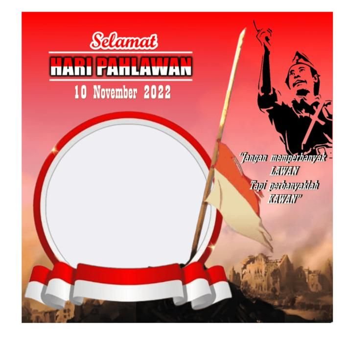Kumpulan Link Twibbon Hari Pahlawan 2022, Desain Menarik dengan Nuansa Merah Putih Siap Bagikan ke Medsos