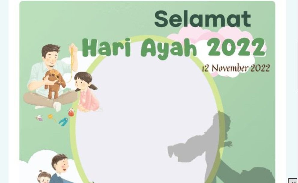 30 Link Twibbon Hari Ayah Nasional 2022, Lengkap dengan Sejarah dan Cara Pasang
