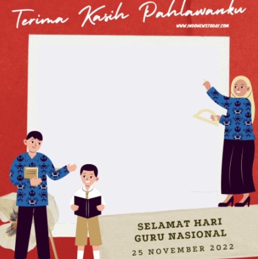 20 Link Twibbon Hari Guru 2022 dengan Desain Menarik dan Keren 7 20 Link Twibbon Hari Guru 2022 dengan Desain Menarik dan Keren