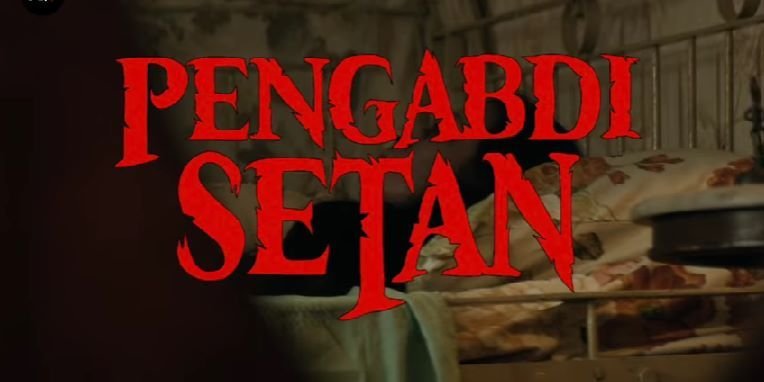 SINOPSIS LENGKAP! Film Horor Pengabdi Setan Program Movievaganza Trans 7 Malam Ini: Efek Menjadi Anggota Sekte 1 SINOPSIS LENGKAP! Film Horor Pengabdi Setan Program Movievaganza Trans 7 Malam Ini: Efek Menjadi Anggota Sekte