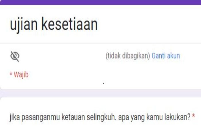 Link Ujian Kesetiaan Docs Google Form, Cari Tahu Seberapa Setianya Kamu dengan Pasangan, Jangan Kaget Ya!