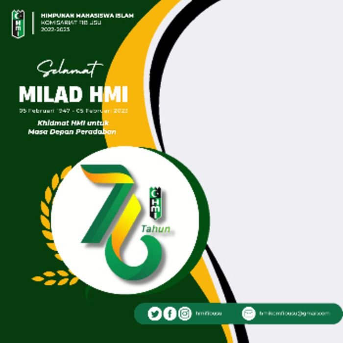 TERBARU! 17 Link Twibbon Milad HMI ke-76 Tahun 2023 dengan Desain Keren dan Kekinian 4 TERBARU! 17 Link Twibbon Milad HMI ke-76 Tahun 2023 dengan Desain Keren dan Kekinian