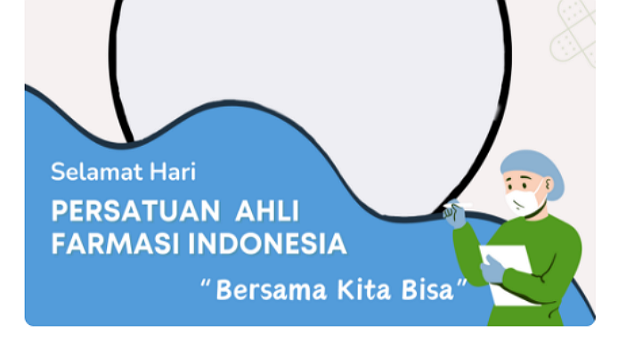 Tinggal Klik! 15 Link Twibbon HUT PAFI ke 78 dan Hari Persatuan Faramsi Indonesia 2024, Berdesain Terbaru dan Kekinian