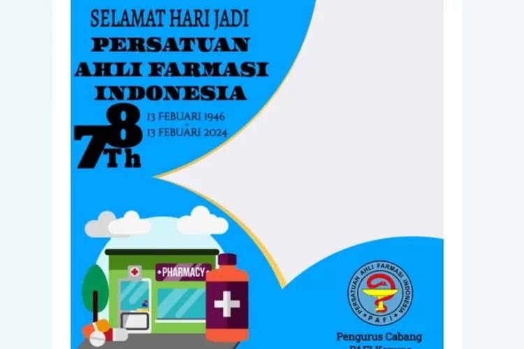 15 Ucapan Hari Persatuan Farmasi Indonesia 2024 Diperingati 13 Februari, Cocok jadi Caption Media Sosial 2 15 Ucapan Hari Persatuan Farmasi Indonesia 2024 Diperingati 13 Februari, Cocok jadi Caption Media Sosial