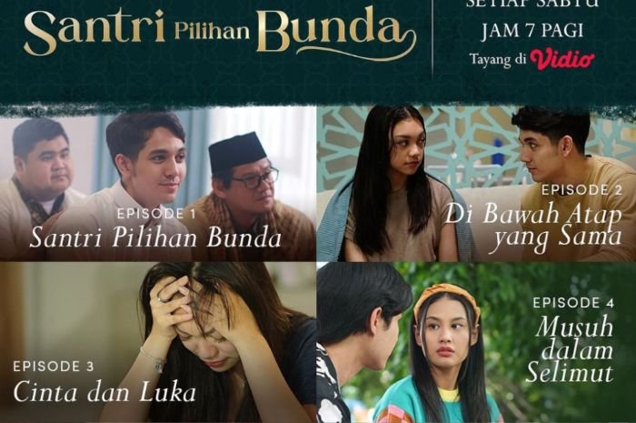 Jadwal Tayang Santri Pilihan Bunda Episode 3 dan 4 yang Reguler di Vidio, Lengkap dengan Link Nonton