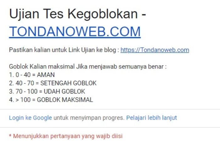 Link Ujian Tes Kegoblokan di Tondanoweb Docs Google Form Viral di TikTok, Begini Cara Mudah Mainnya 2 Link Ujian Tes Kegoblokan di Tondanoweb Docs Google Form Viral di TikTok, Begini Cara Mudah Mainnya
