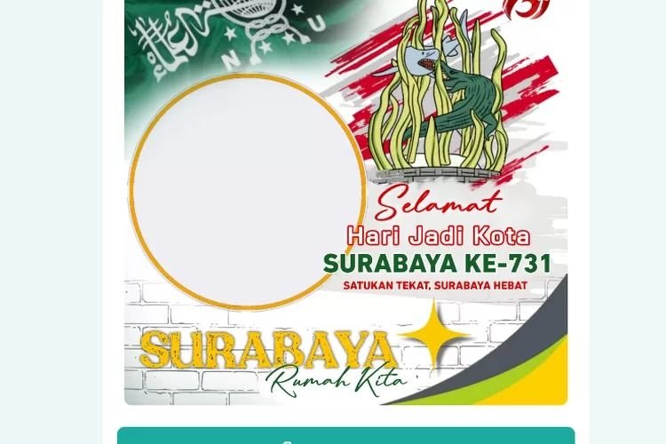 Kumpulan Link Twibbon Hari Jadi Kota Surabaya 2024