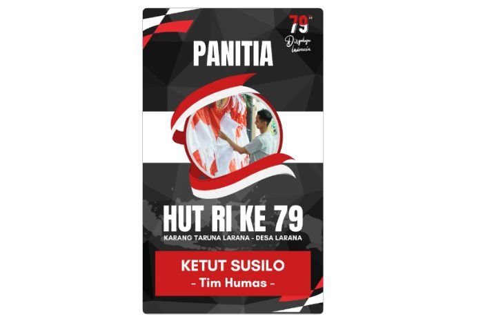 TINGGAL KLIK! 10 Link Download Contoh Desain ID Card Panitia Lomba HUT RI ke-79, Elegan dan Paling Modern 9 TINGGAL KLIK! 10 Link Download Contoh Desain ID Card Panitia Lomba HUT RI ke-79, Elegan dan Paling Modern