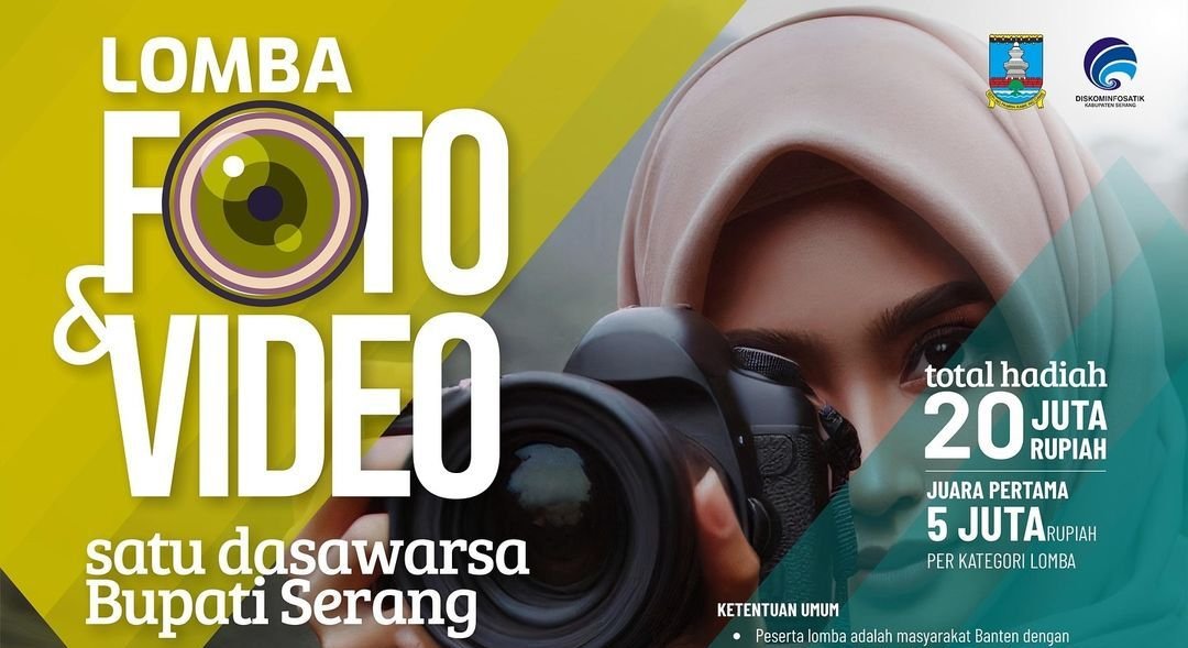 Buruan Daftar! Lomba Foto Satu Dasawarsa Bupati Serang, Menangkan Hadiah Puluhan Juta Rupiah 1 Buruan Daftar! Lomba Foto Satu Dasawarsa Bupati Serang, Menangkan Hadiah Puluhan Juta Rupiah