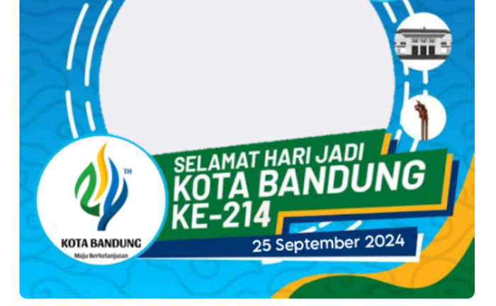 GRATIS! 10 Link Twibbon Hari Jadi Kota Bandung ke-214 Tahun 2024, Desain Meriah dan Kekinian Cocok Diunggah di Medsos