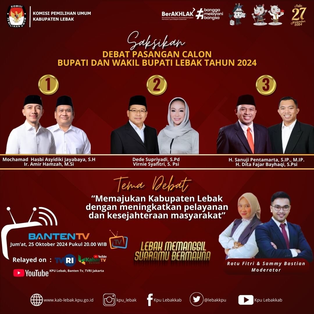 Yuk Saksikan Besok Malam! Debat Kandidat Calon Bupati dan Wakil Bupati Lebak dalam Pilkada Lebak 2024 3 Yuk Saksikan Besok Malam! Debat Kandidat Calon Bupati dan Wakil Bupati Lebak dalam Pilkada Lebak 2024
