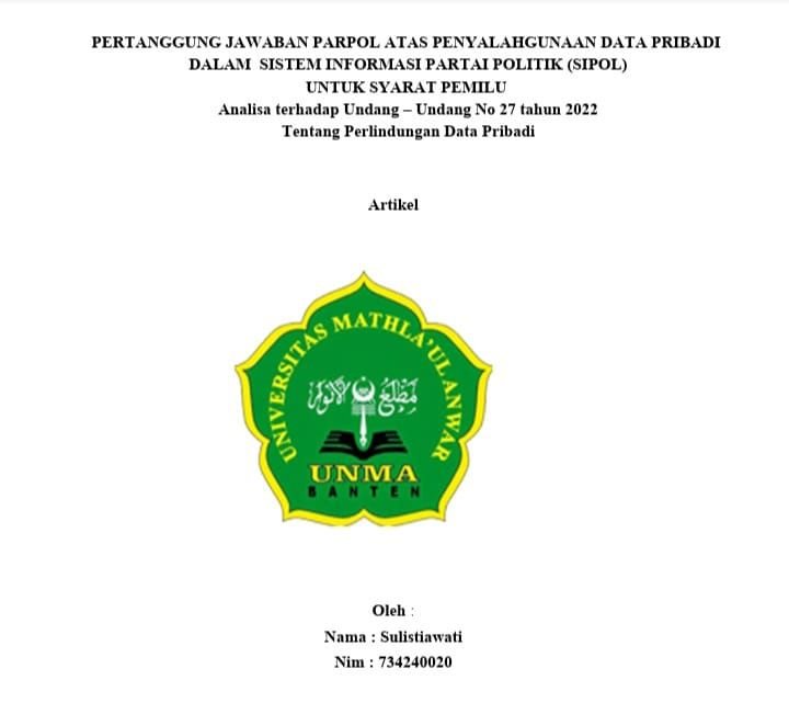 Pertanggung Jawaban Parpol Atas Penyalahgunaan Data Pribadi Dalam Sistem Informasi Parpol untuk Syarat Pemilu 8 Pertanggung Jawaban Parpol Atas Penyalahgunaan Data Pribadi Dalam Sistem Informasi Parpol untuk Syarat Pemilu