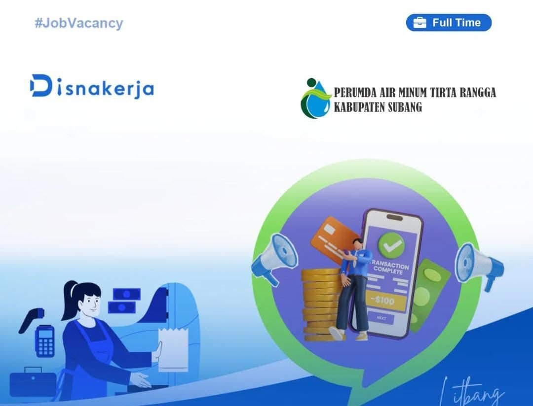 INFO LOKER! BUMD di Kabupaten Subang Ini Buka Rekrutmen dengan Banyak Posisi 4 INFO LOKER! BUMD di Kabupaten Subang Ini Buka Rekrutmen dengan Banyak Posisi