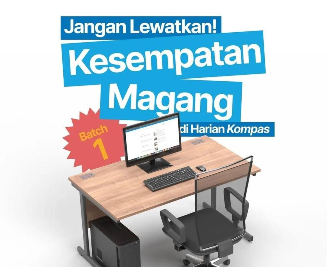 Jangan Lewatkan! Kesempatan Magang di Harian Kompas Batch 1 2025