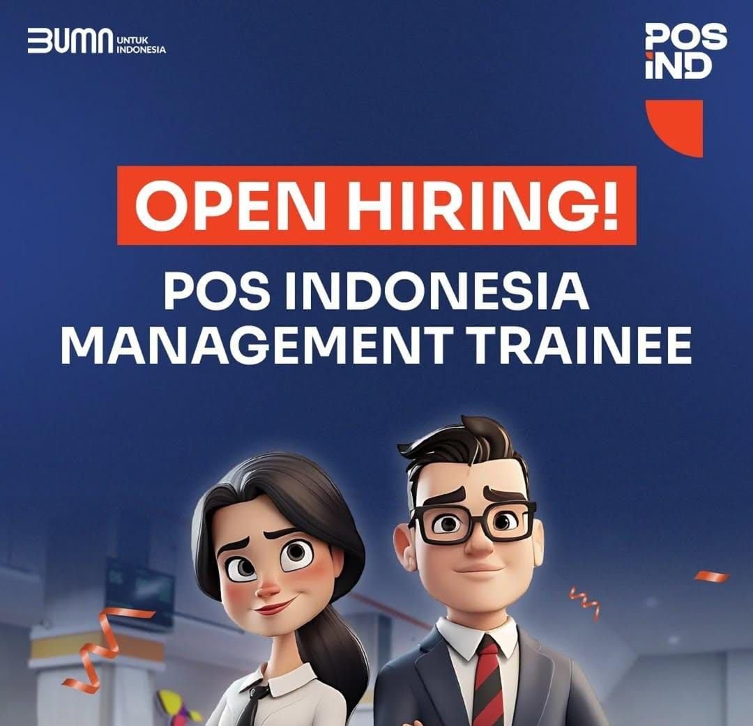 Open Loker! PT Pos Indonesia Sedang Buka Lowongan Kerja untuk Lulusan D3 hingga S1