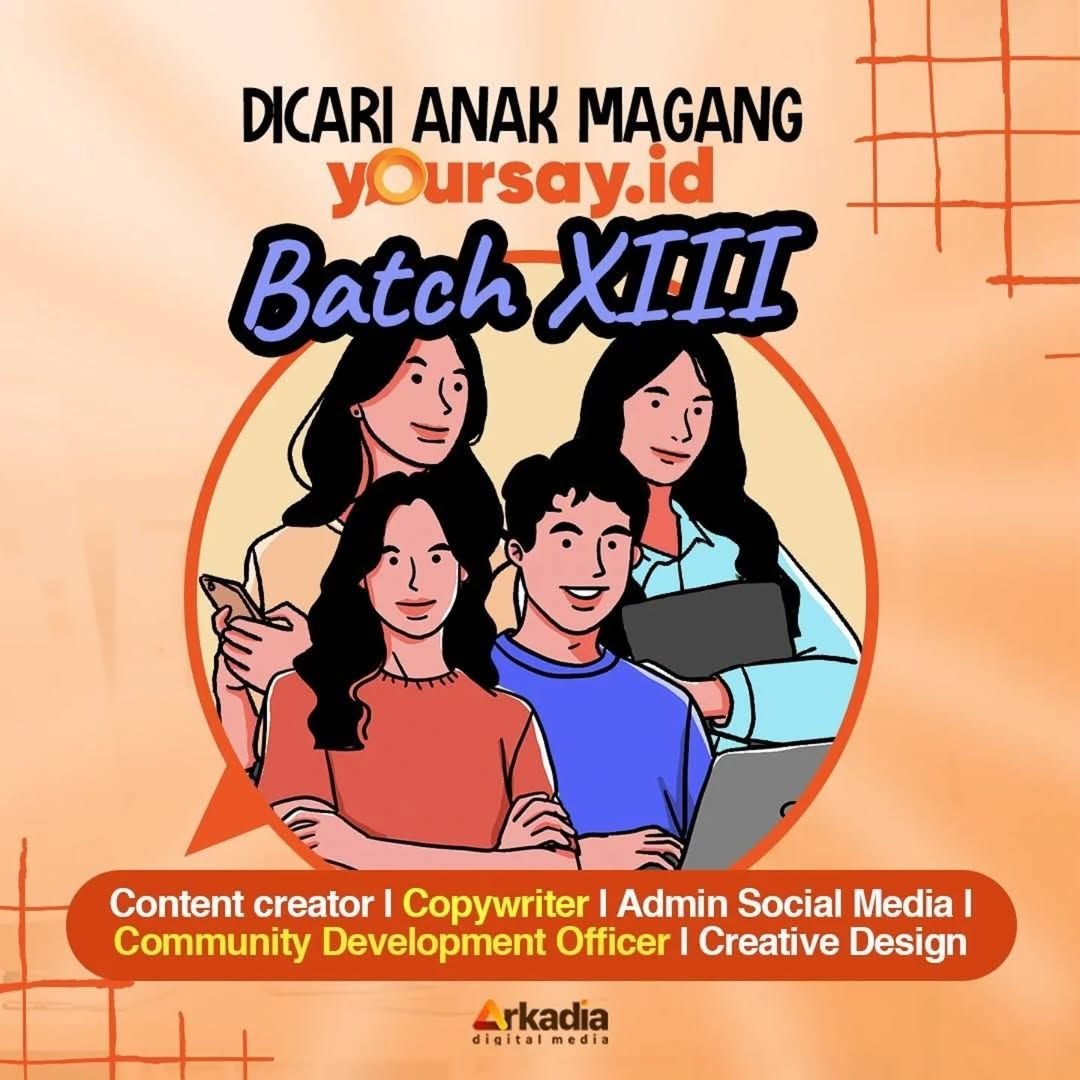 Yoursay.id Buka Kesempatan Magang untuk Kamu Para Mahasiswa 1 Yoursay.id Buka Kesempatan Magang untuk Kamu Para Mahasiswa