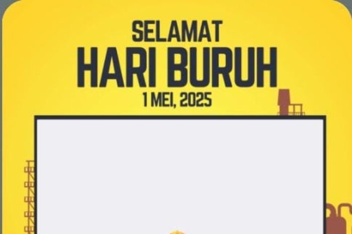 GRATIS! Kumpulan Link Twibbon Hari Buruh 2025, Cocok Dibagikan di Media Sosial 1 GRATIS! Kumpulan Link Twibbon Hari Buruh 2025, Cocok Dibagikan di Media Sosial