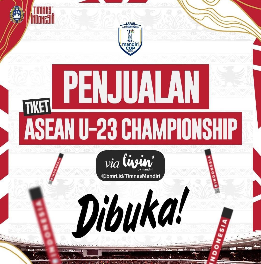 Penjualan Tiket ASEAN U23 Championship 2025 Resmi Dibuka, Berikut Jadwal dan Rincian Harga