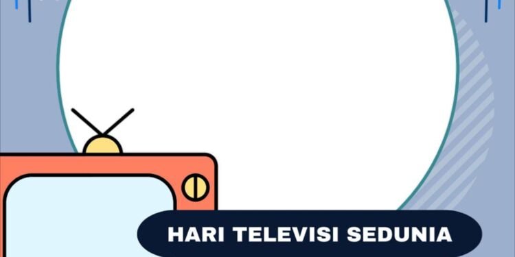 Hari Televisi Sedunia 2025