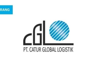Tersedia info lowongan kerja di PT Catur Global Logistik