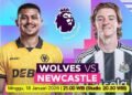Wolves vs Newcastle United: The Wanderers Sedang On Fire untuk Keluar dari Zona Degradasi 19 Wolves vs Newscastle United